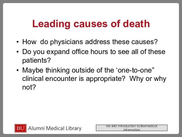 Leading causes of death How do physicians address these causes?