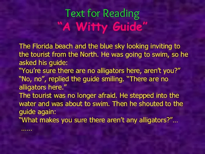 Text for Reading “A Witty Guide” The Florida beach and