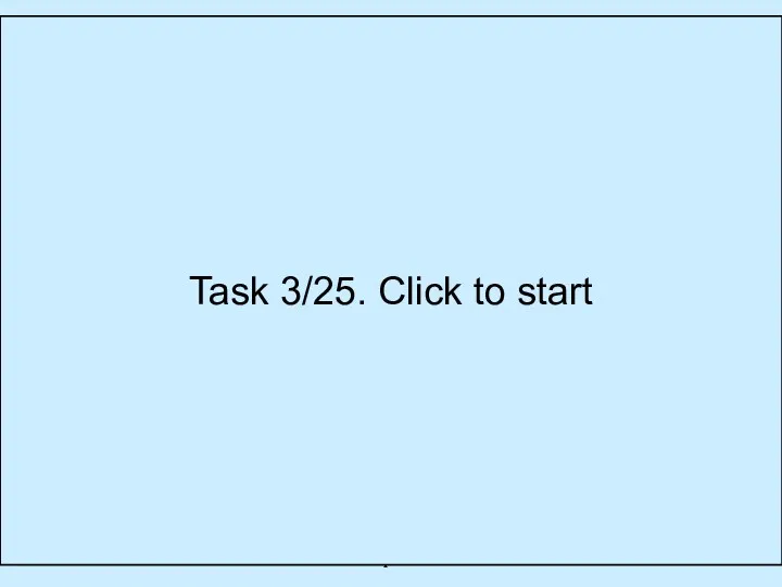 Task 3/25. You are going to give a talk about