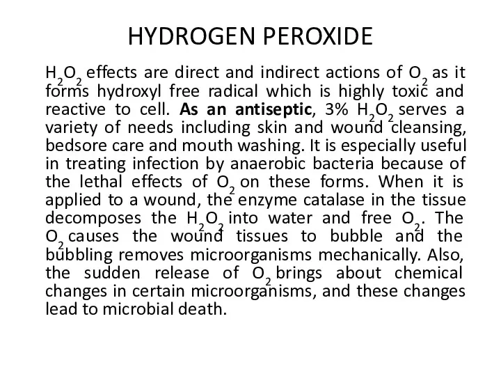 HYDROGEN PEROXIDE H2O2 effects are direct and indirect actions of