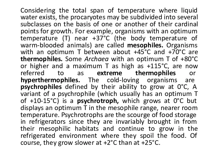 Considering the total span of temperature where liquid water exists,