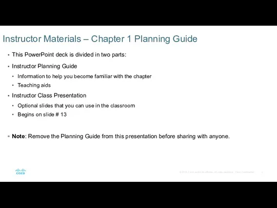 This PowerPoint deck is divided in two parts: Instructor Planning