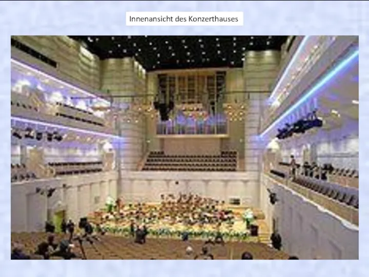 Innenansicht des Konzerthauses