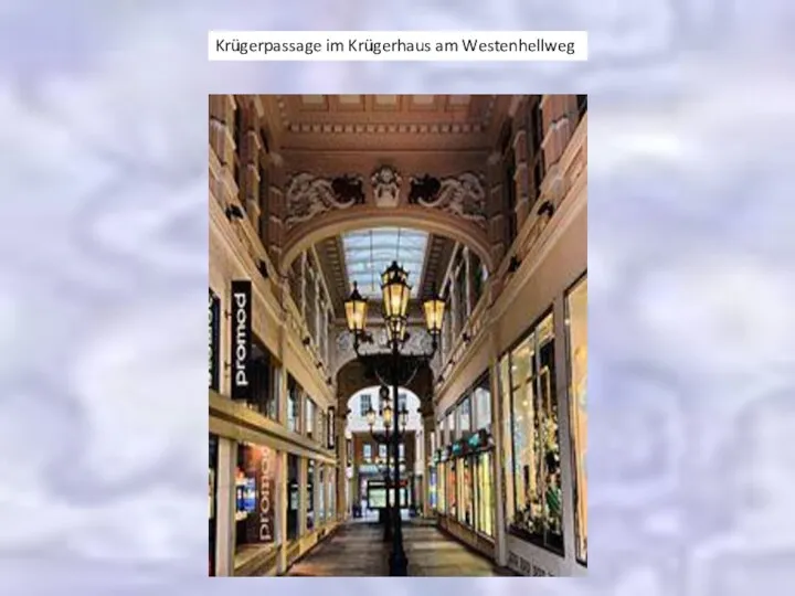 Krügerpassage im Krügerhaus am Westenhellweg