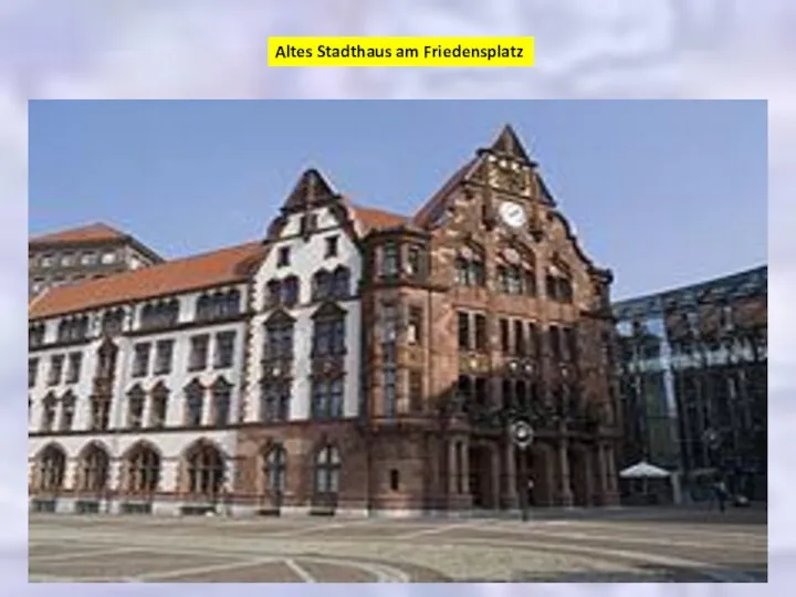 Altes Stadthaus am Friedensplatz