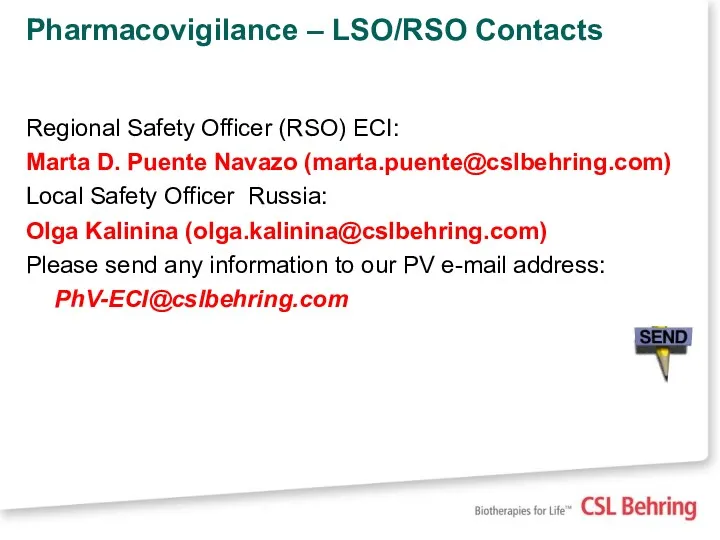 Pharmacovigilance – LSO/RSO Contacts Regional Safety Officer (RSO) ECI: Marta