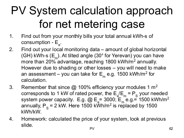 PV System calculation approach for net metering case Find out