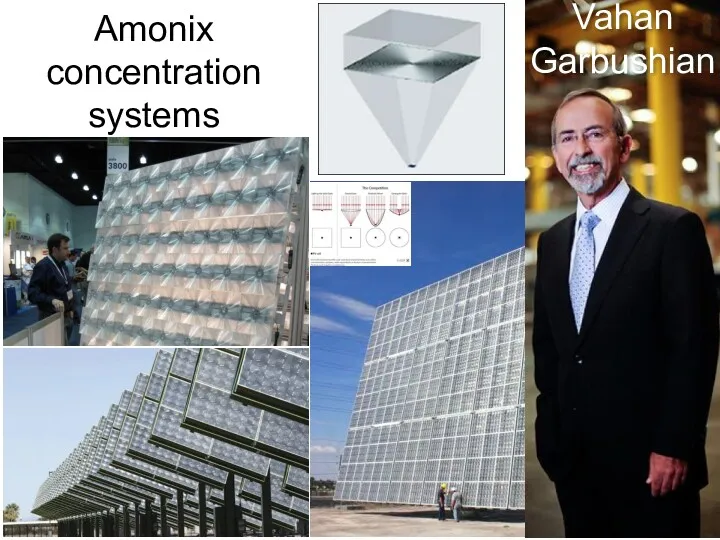 Amonix concentration systems PV Vahan Garbushian