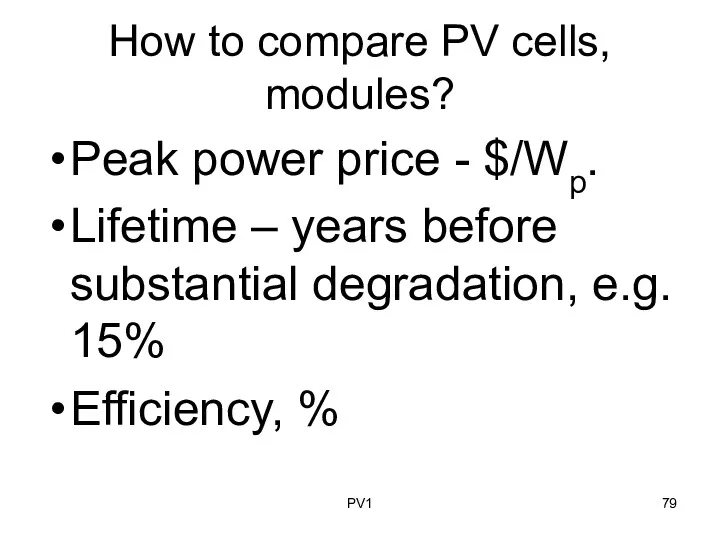 How to compare PV cells, modules? Peak power price -