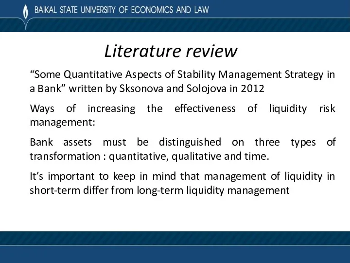 Literature review “Some Quantitative Aspects of Stability Management Strategy in a Bank” written