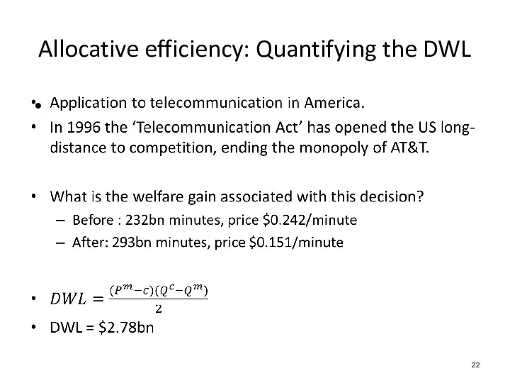 Allocative efficiency: Quantifying the DWL