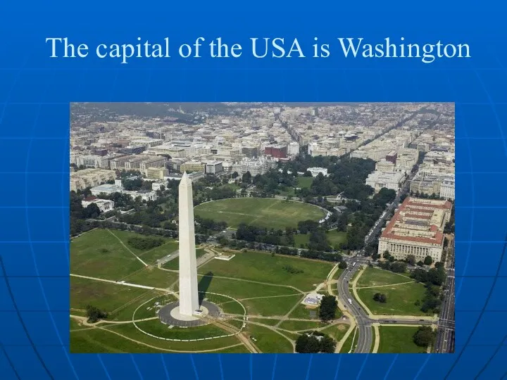 The capital of the USA is Washington