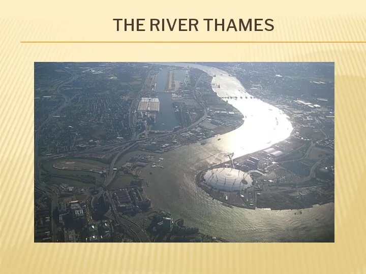 THE RIVER THAMES