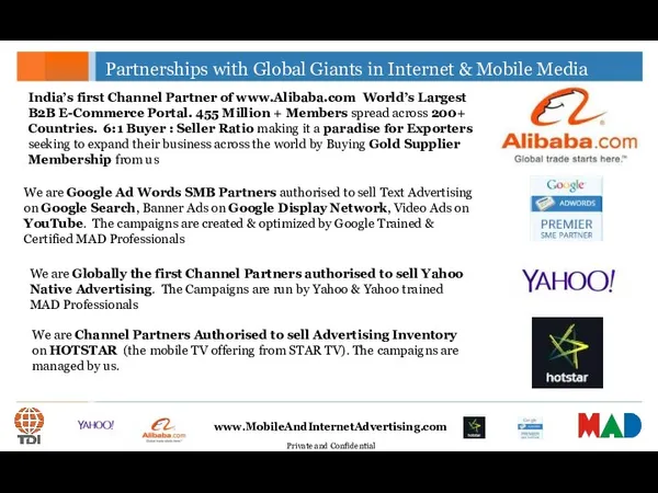 Partnerships with Global Giants in Internet & Mobile Media India’s