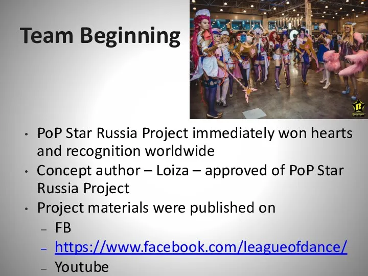 PoP Star Russia Project immediately won hearts and recognition worldwide