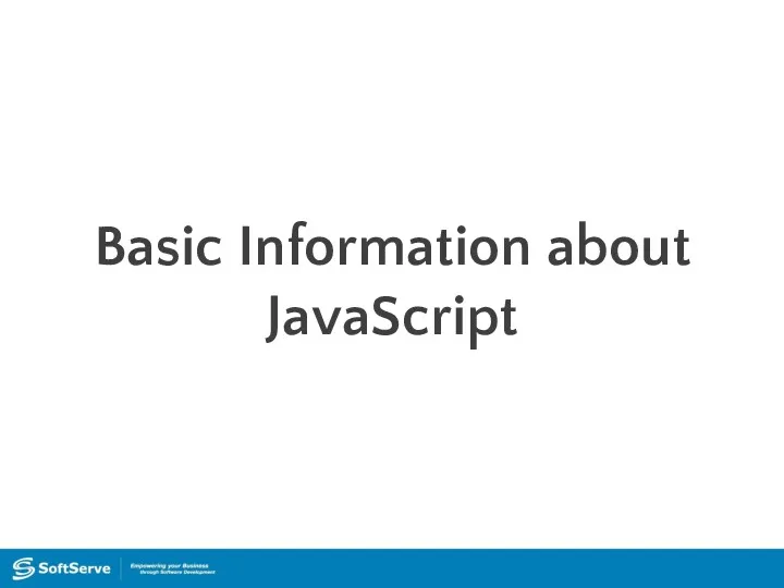 Basic Information about JavaScript