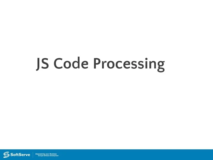 JS Code Processing