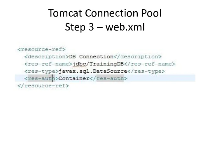 Tomcat Connection Pool Step 3 – web.xml