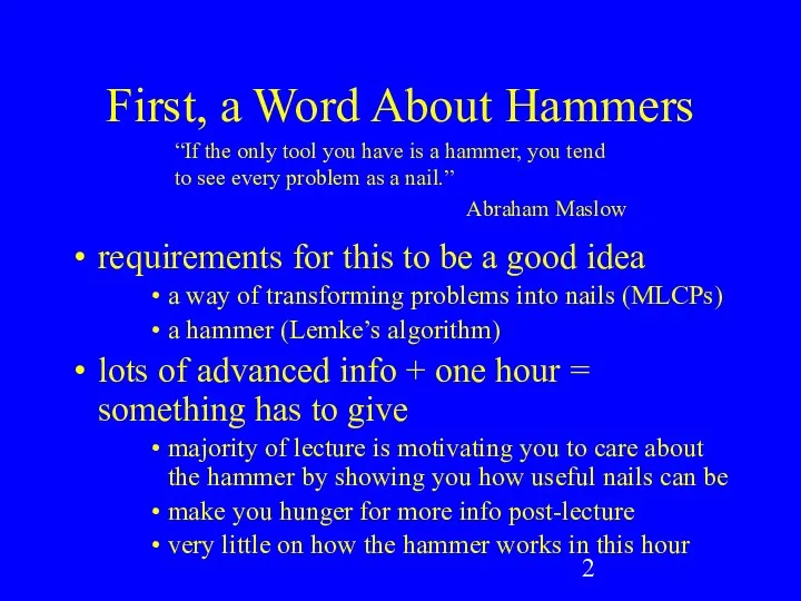 First, a Word About Hammers requirements for this to be