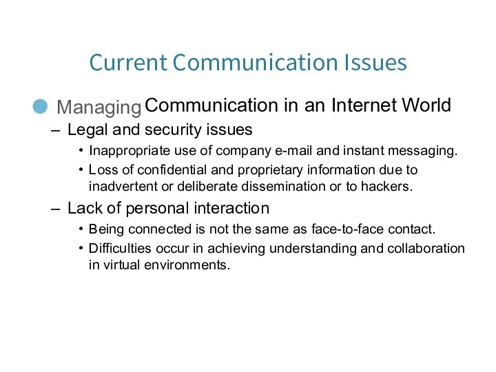 Current Communication Issues Managing Communication in an Internet World Legal