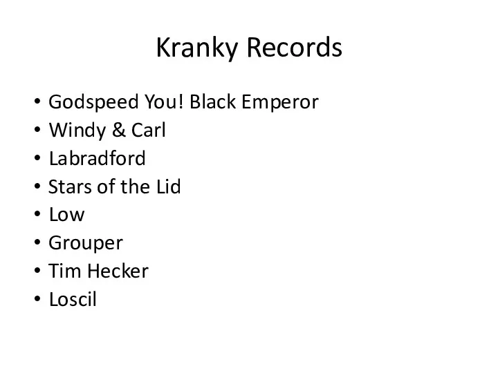Kranky Records Godspeed You! Black Emperor Windy & Carl Labradford
