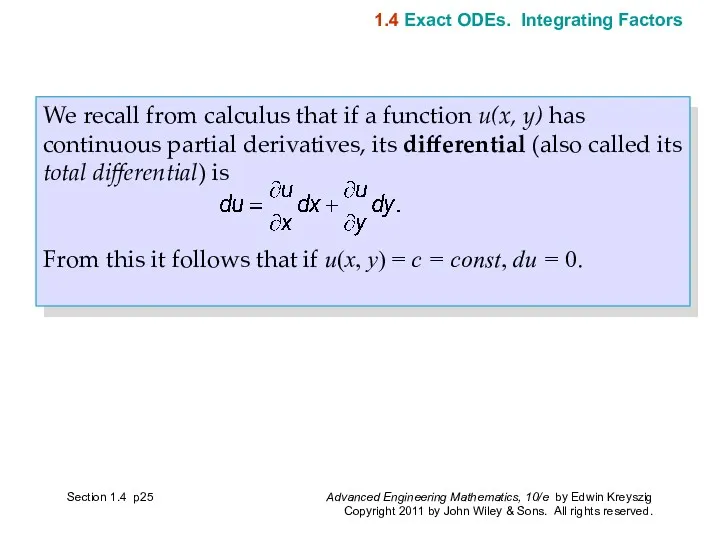We recall from calculus that if a function u(x, y) has continuous partial