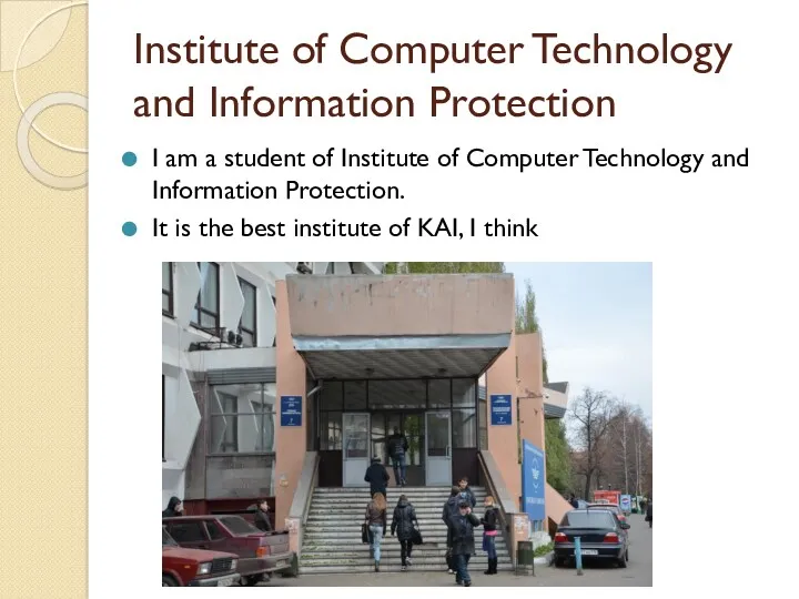 Institute of Computer Technology and Information Protection I am a