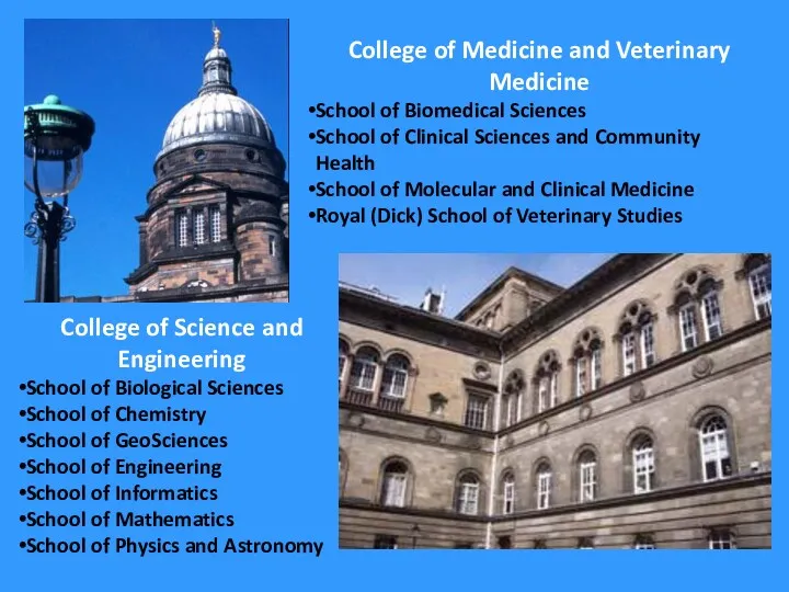 College of Medicine and Veterinary Medicine School of Biomedical Sciences