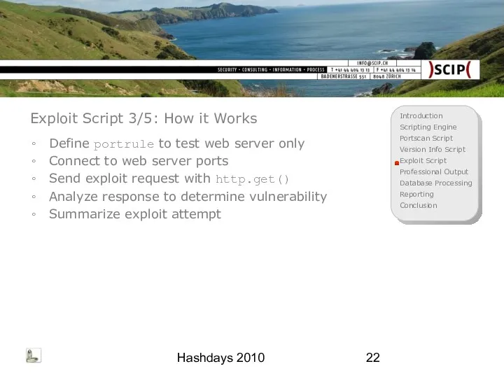 Hashdays 2010 Exploit Script 3/5: How it Works Define portrule