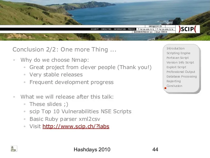 Hashdays 2010 Conclusion 2/2: One more Thing ... Why do