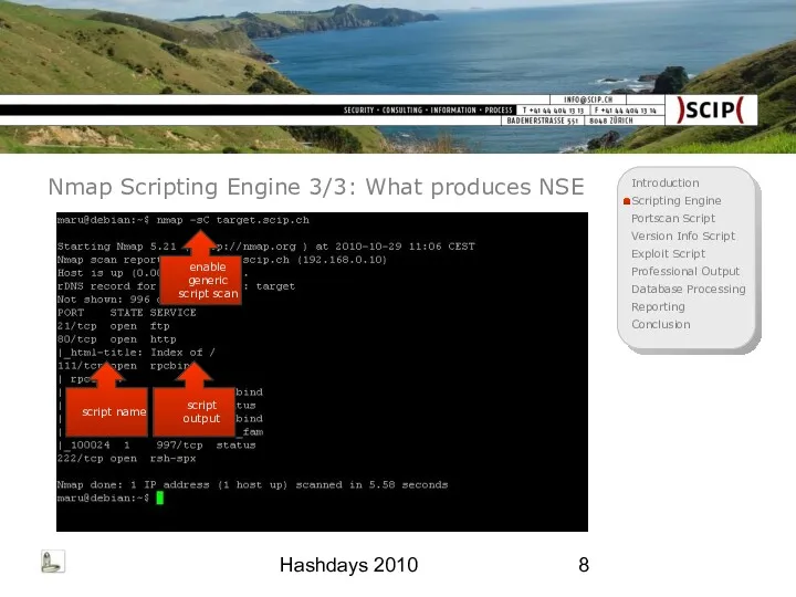 Hashdays 2010 Nmap Scripting Engine 3/3: What produces NSE enable