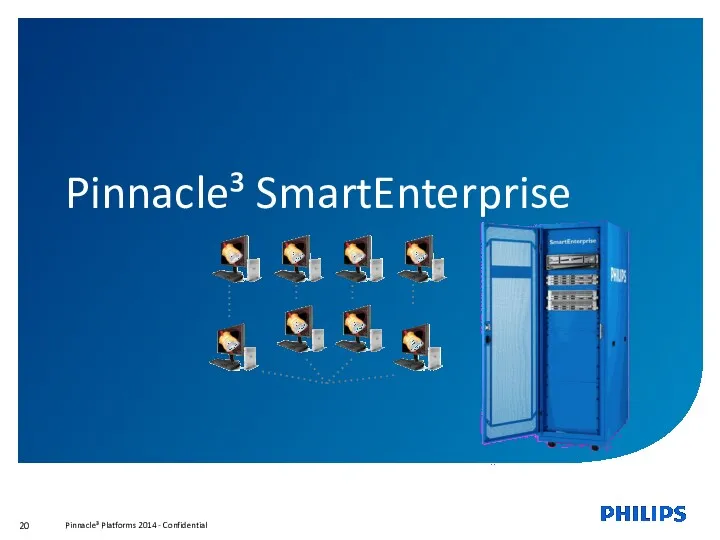 Pinnacle³ SmartEnterprise