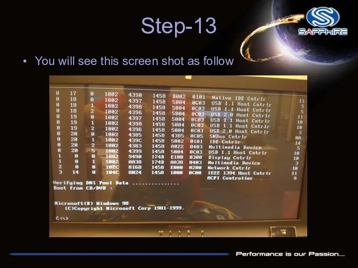 Step-13 You will see this screen shot as follow