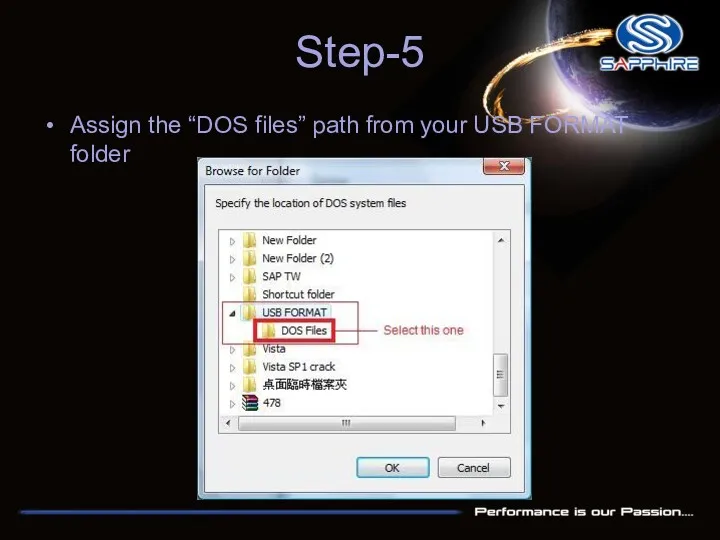 Step-5 Assign the “DOS files” path from your USB FORMAT folder