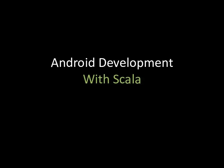 Android Development With Scala