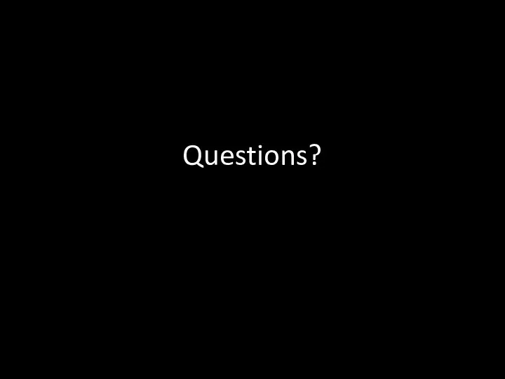 Questions?