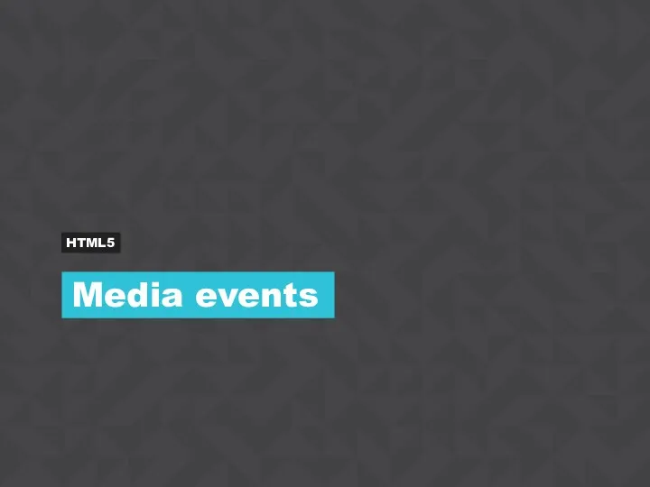 HTML5 Media events