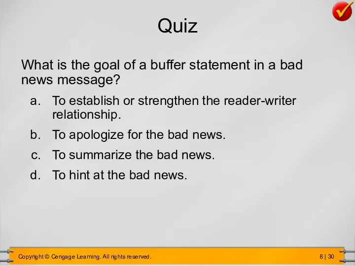 What is the goal of a buffer statement in a bad news message?