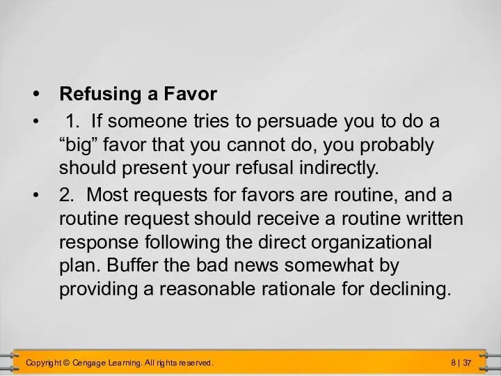 Refusing a Favor 1. If someone tries to persuade you to do a