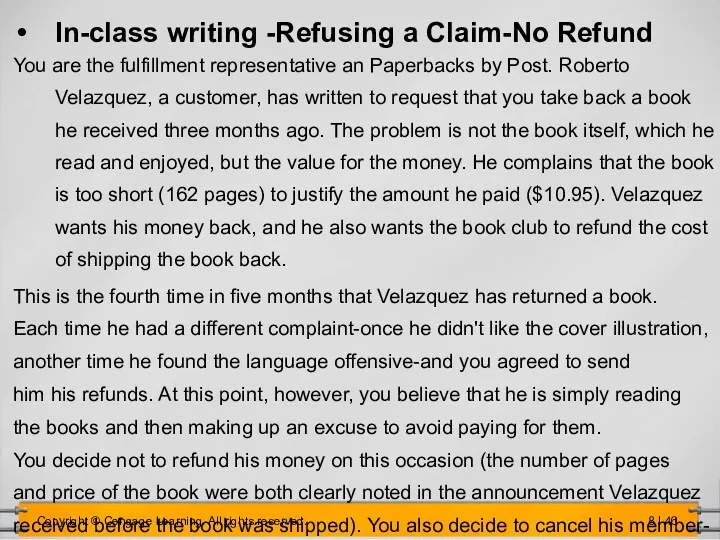 In-class writing -Refusing a Claim-No Refund You are the fulfillment representative an Paperbacks