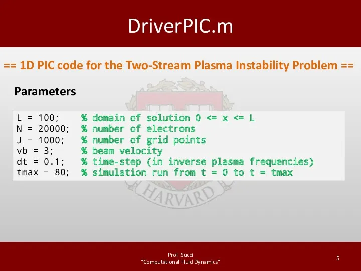 DriverPIC.m Prof. Succi "Computational Fluid Dynamics" == 1D PIC code