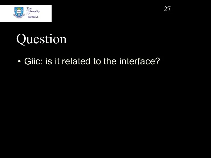 Question Giic: is it related to the interface?
