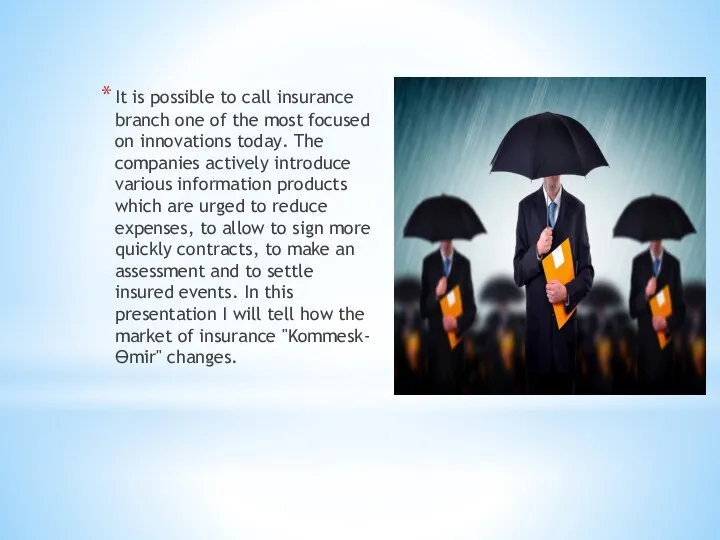 It is possible to call insurance branch one of the