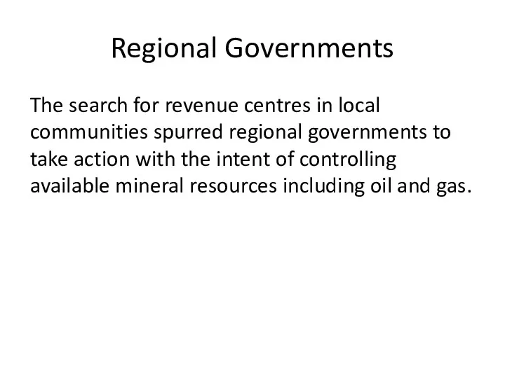 Regional Governments The search for revenue centres in local communities
