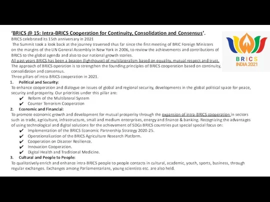 ‘BRICS @ 15: Intra-BRICS Cooperation for Continuity, Consolidation and Consensus’. BRICS celebrated its