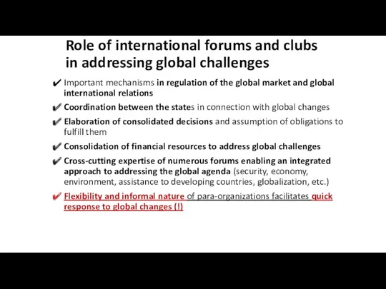 Role of international forums and clubs in addressing global challenges