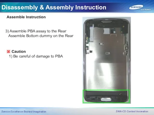 3) Assemble PBA assay to the Rear Assemble Bottom dummy