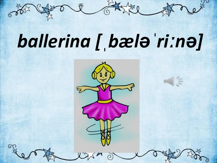 ballerina [ˌbæləˈriːnə]