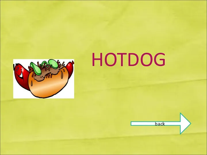 HOTDOG back