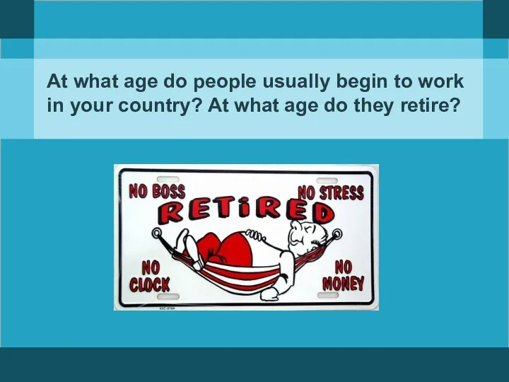 At what age do people usually begin to work in
